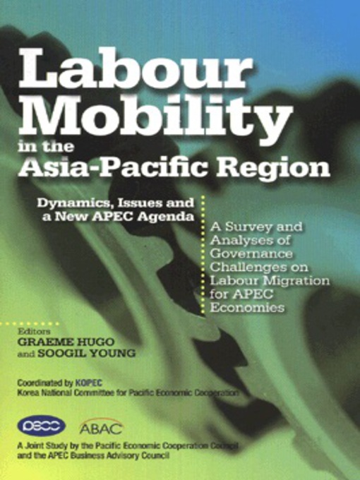 Title details for Labour mobility in the Asia-Pacific region by Graeme Hugo - Available